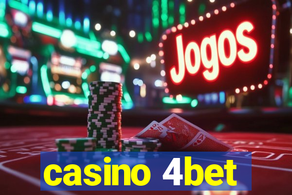 casino 4bet